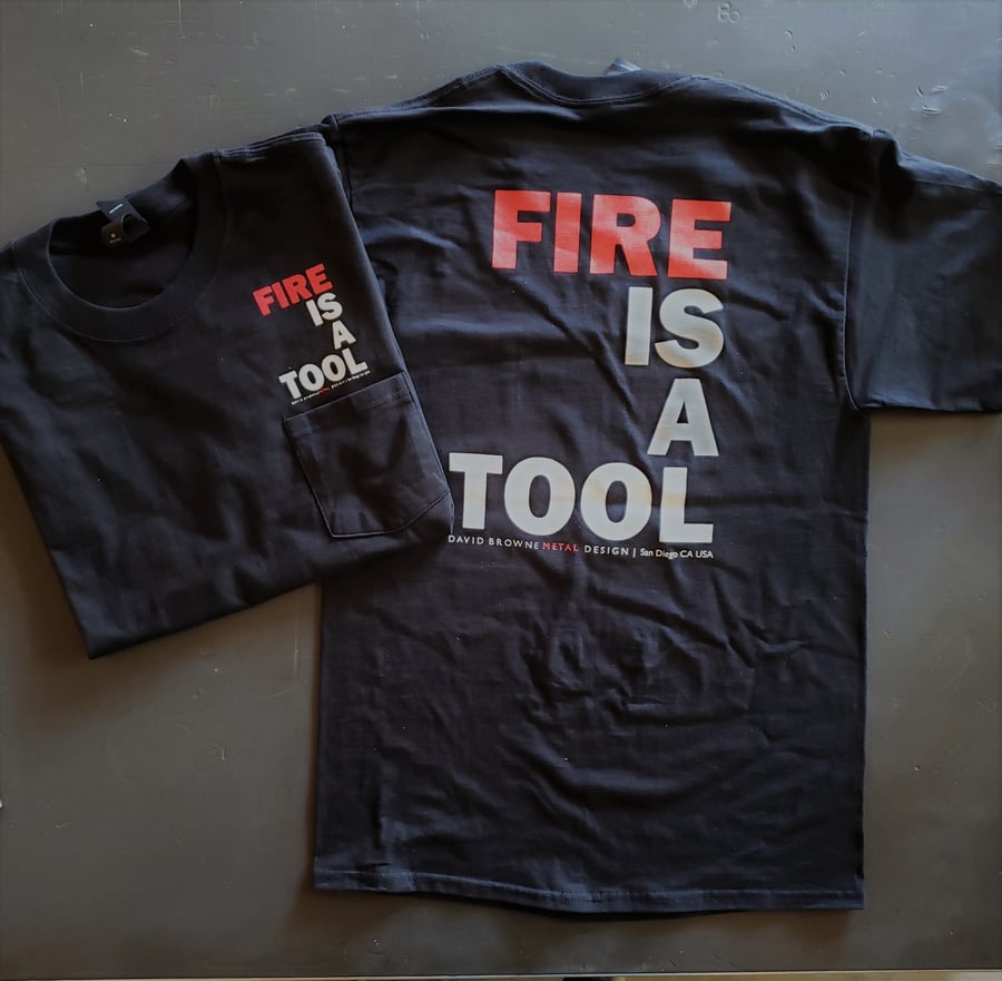 Image of FIRE IS A TOOL  BEEFY-T W/POCKET