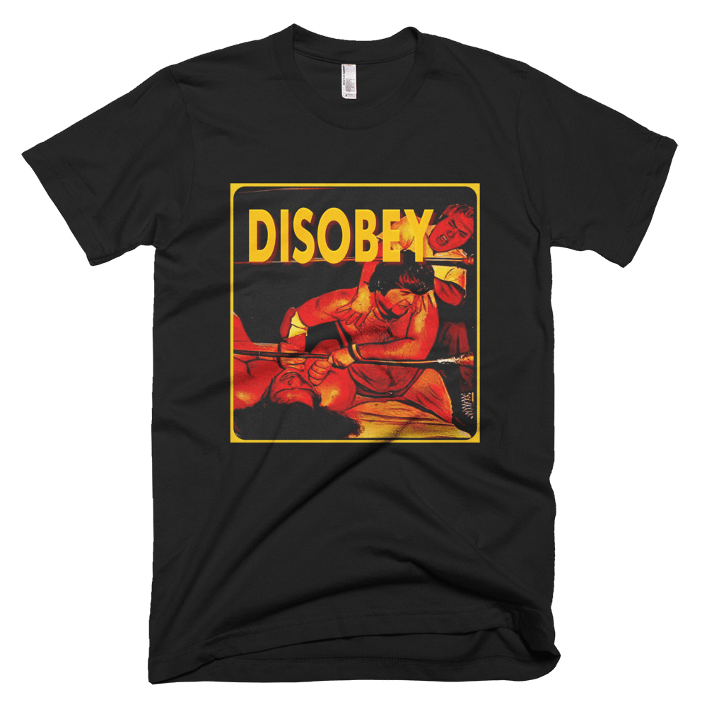 Image of DISOBEY the GIANT (Black, American Apparel 2001 Fine Jersey Tee)