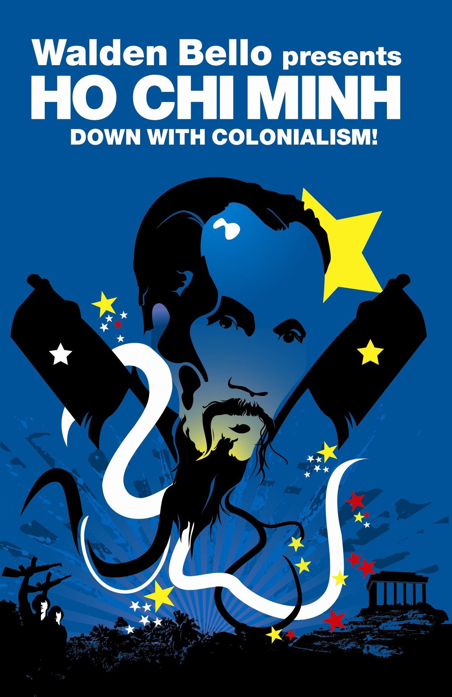 Image of Down With Colonialism - Ho Chi Minh, Walden Bello