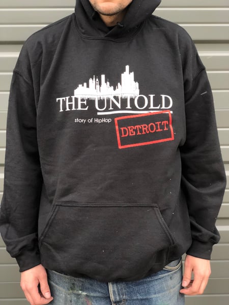 Image of Untold Story: Detroit Hip Hop Pullover Hoodie