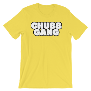 Image of C.H.U.B.B. Gang T-Shirts  (Flavors)