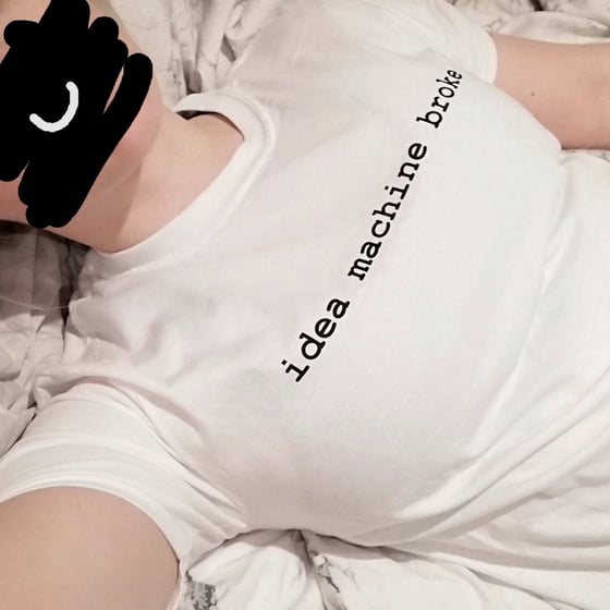 Image of idea machine broke - T-SHIRT