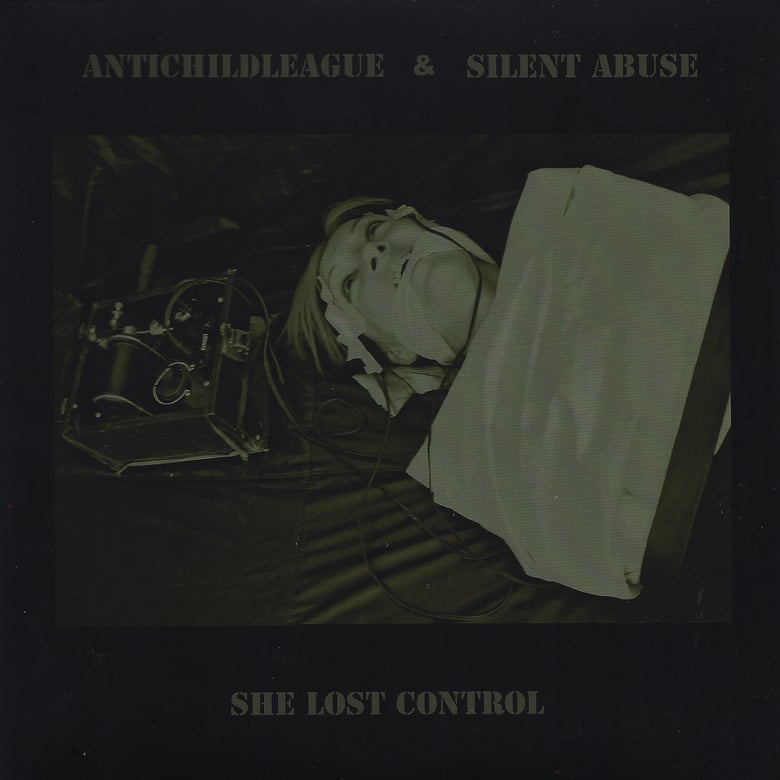 Image of Antichildleague, Silent Abuse "She Lost Control"