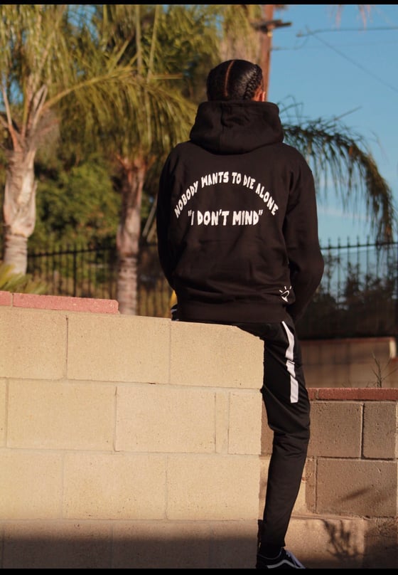 Image of "I Don’t Mind" Hoodie