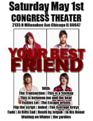 Image of CONGRESS THEATER'S LOCAL BAND SHOWCASE w/YOUR BEST FRIEND - May 1st, 2010