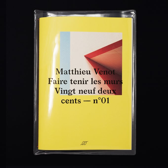 Image of Matthieu Venot — Faire tenir les murs (100 copies)