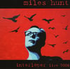 Miles Hunt - Interloper Live 2006