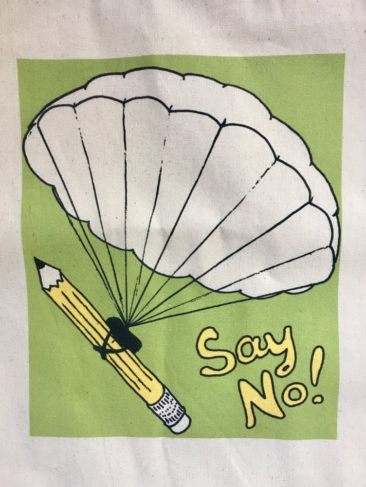 Image of "Say No!" Tote