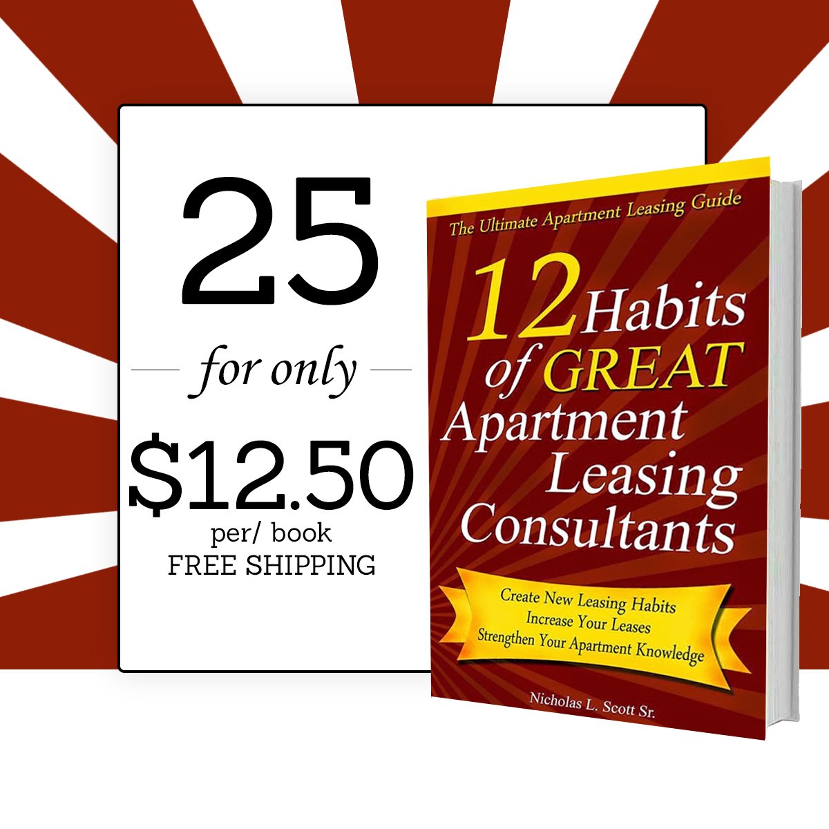 Image of 25 Sets : 12 Habits of Great Apartment Leasing Consultants - The Book ($12.50 per/book)