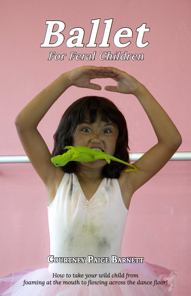 Image of Ballet for Feral Children 
