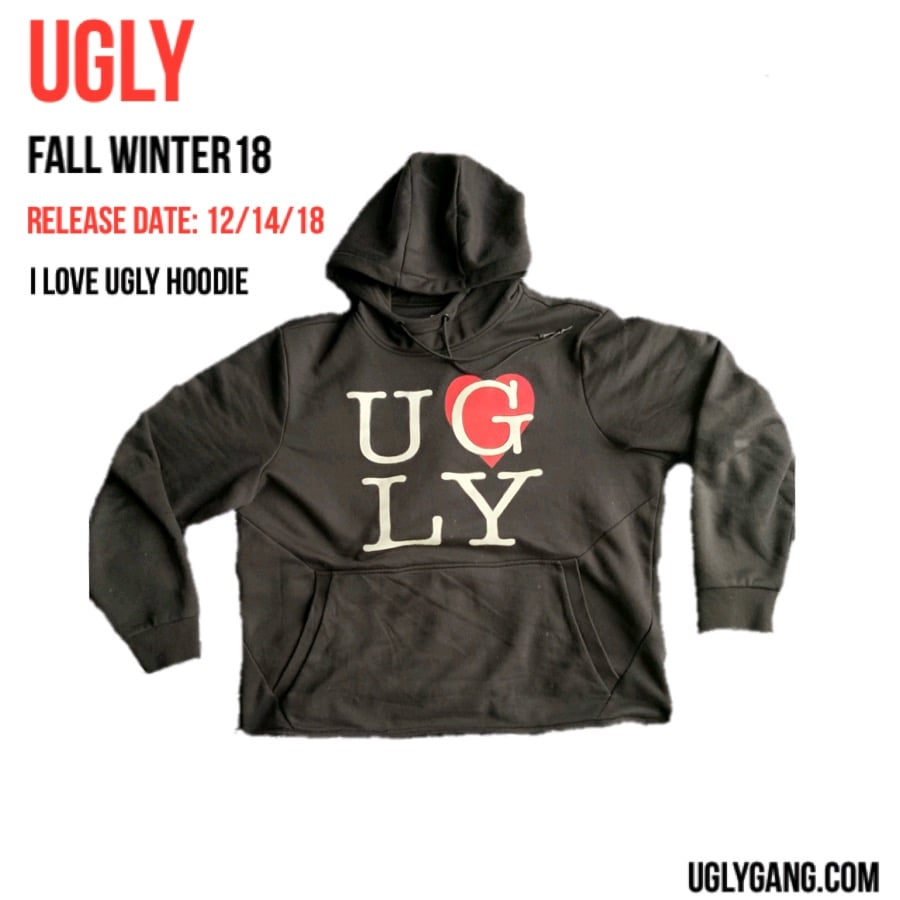 I love ugly hoodie on sale