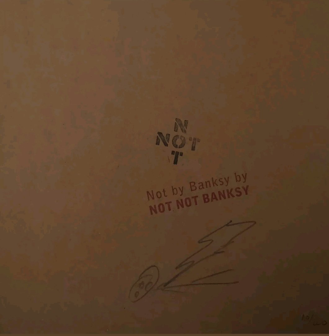 🎈NOT NOT BANSKY 