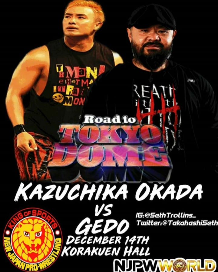 Image of NJPW Road To Tokyo Dome Kazuchika Okada vs Gedo Custom Poster