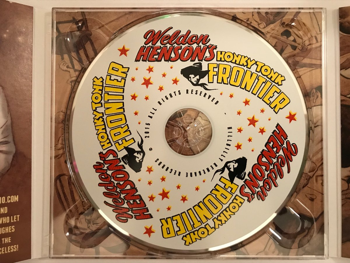 Honky Tonk Frontier - CD | Weldon Henson Store 