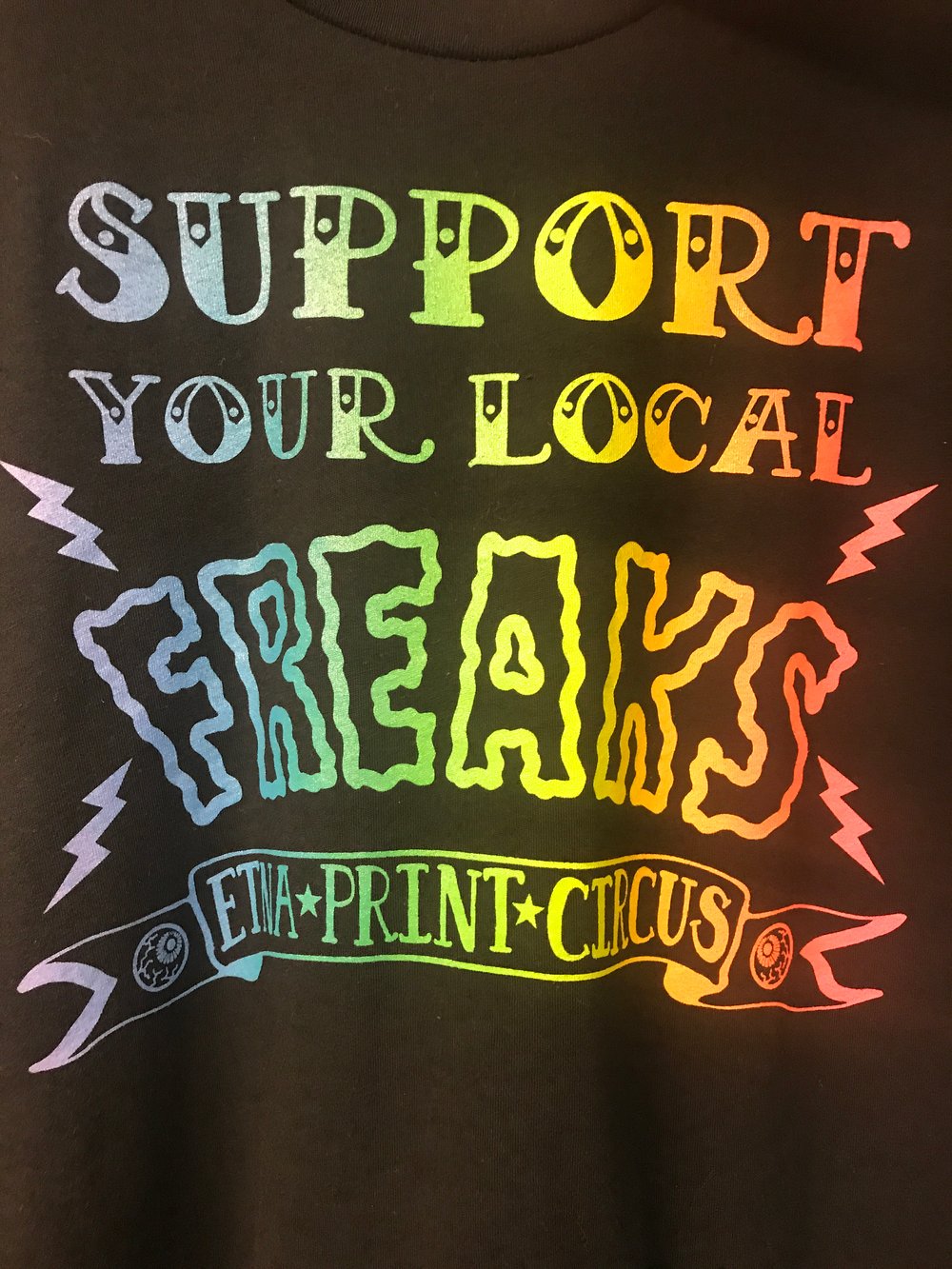 Image of Support Your Local Freaks