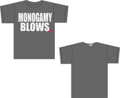 Image of The Monogamy Blows Tee (Charcoal)