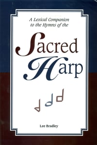 Image of A Lexical Companion to the Hymns of the Sacred Harp - Book