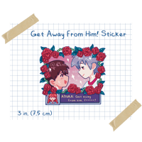 Image 1 of Get Away From Him! Kawoshin 3" Sticker