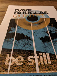 Image 3 of Dave Douglas "Be Still" posters - JAZZ