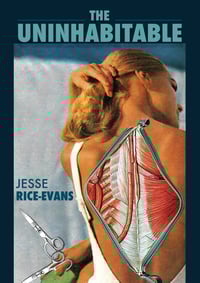 Image 1 of The Uninhabitable by Jesse Rice-Evans