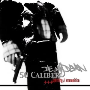Image of Die My Demon / .50 Caliber - Splitting Ammunition CD