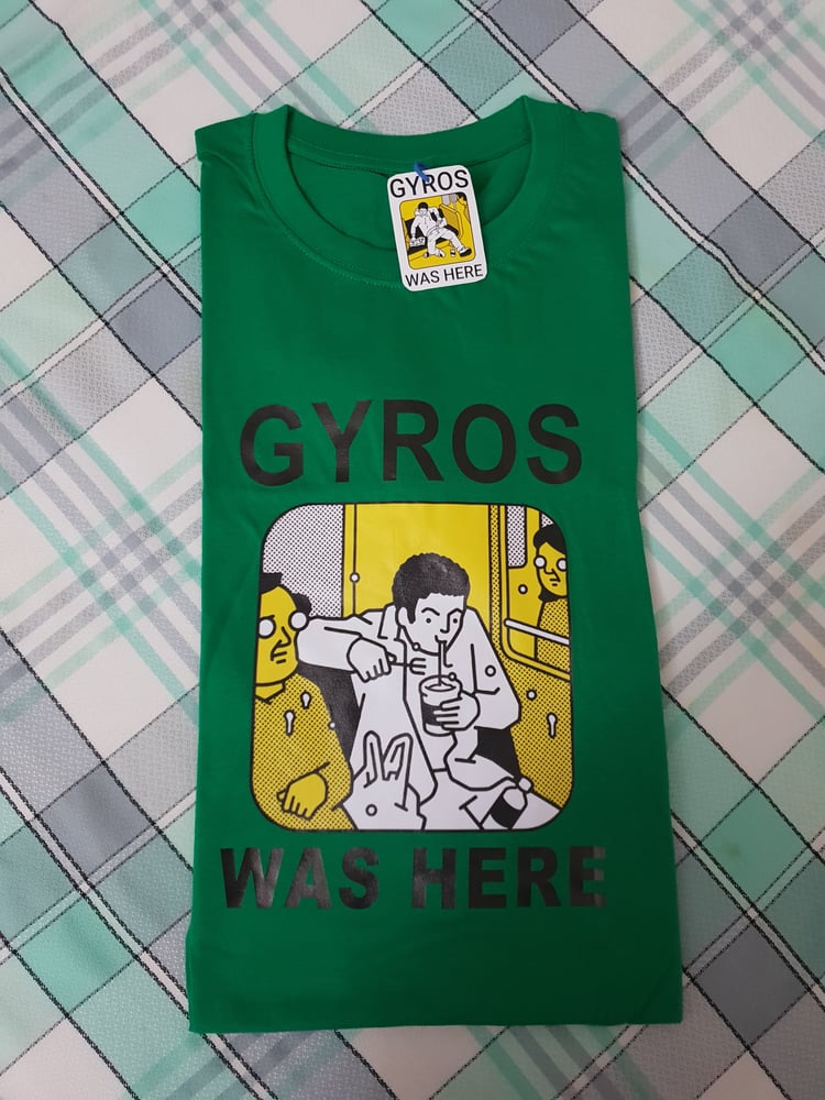 Image of light green t-shirt m "gyros was here"