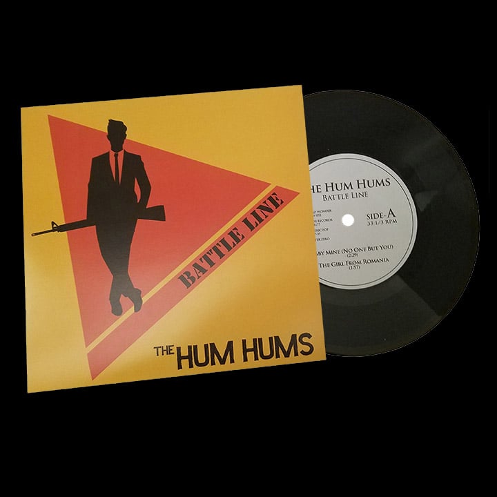 Image of 7": The Hum Hums "Battle Line"