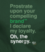Image of Brand™ Loyalty T-Shirt