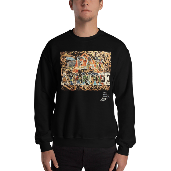 Image of DEAR AYANTEE (CREWNECK)