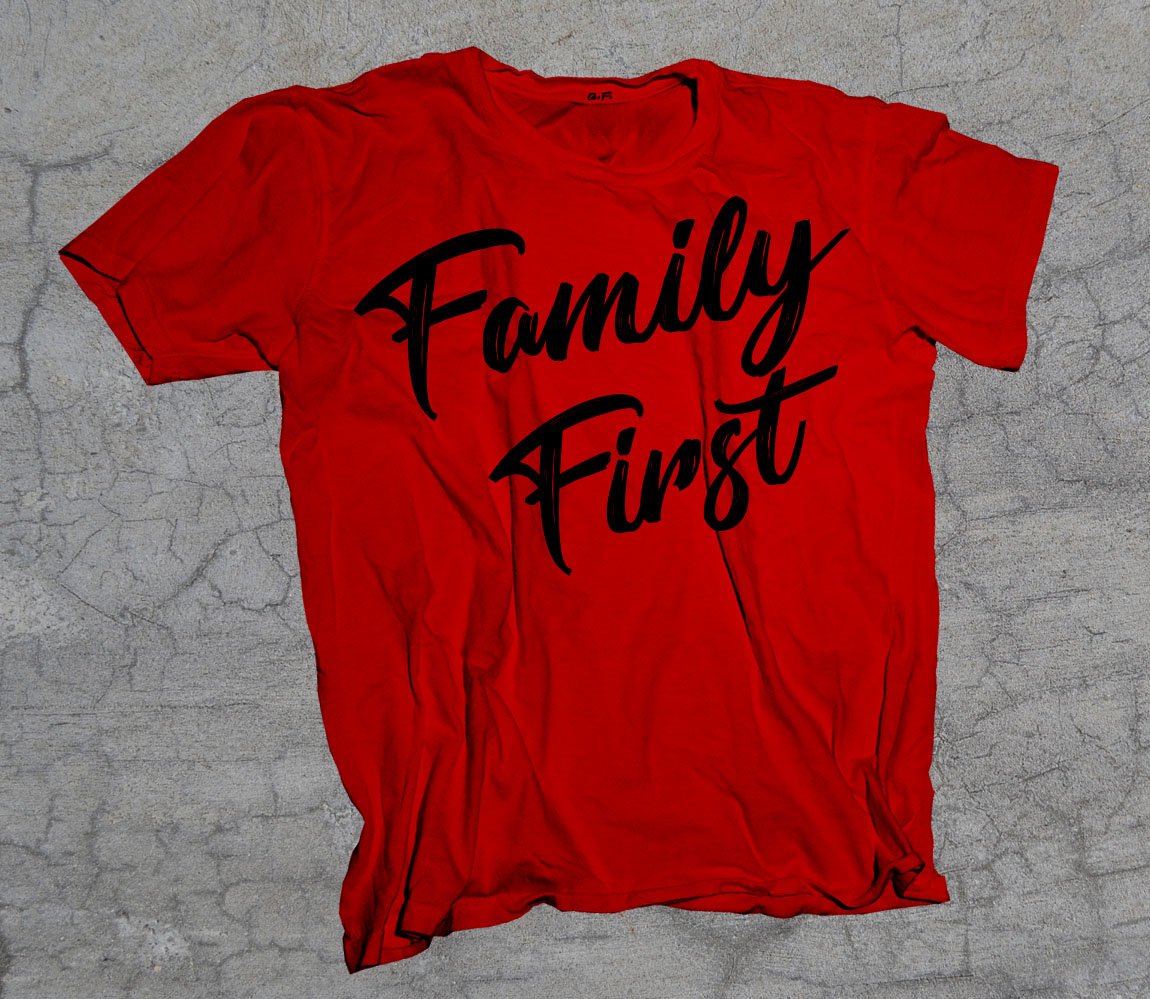 Family First - Red T-shirt | Get-Ill