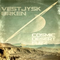 Image 1 of Vestjysk Orken - Cosmic Desert Fuzz CD 