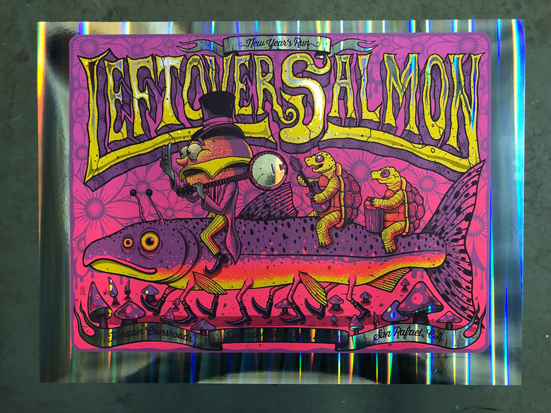 Image of Leftover Salmon - NYE Run 2018 - Terrapin Crossroads - Pillar Foil Edition