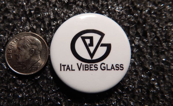 Image of Ital Vibes Glass round button