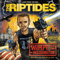 The Riptides - Wimpy goes to Washington (7")