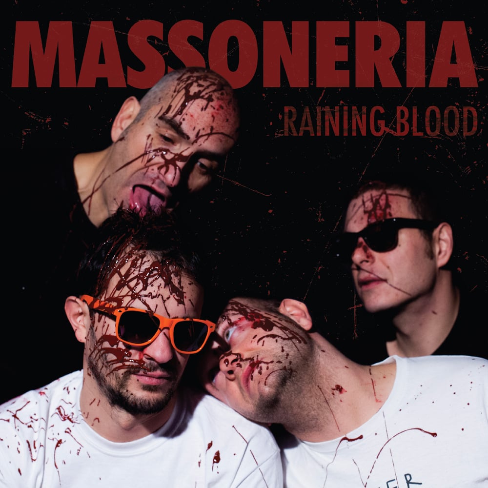 Image of Massoneria Ramonica - Raining Blood (7", Download)