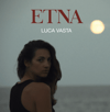 LUCA VASTA - "ETNA" EP (CD)