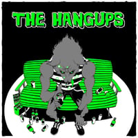 The Hangups - s/t (7")