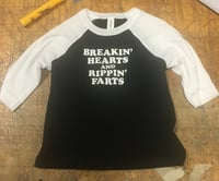 Image 2 of Breakin' Hearts Rippin' Farts - Toddler 3/4" Baseball Tee