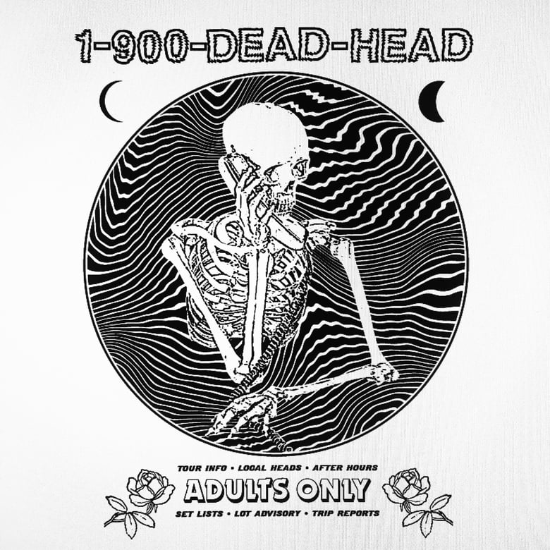 Image of 1-900-DEADHEAD T SHIRT