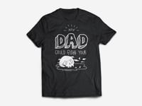 Image 1 of My Dad Could Fight Your Dad