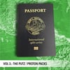 The Putz / Proton Packs - Passport International split series Vol. 3 (7")
