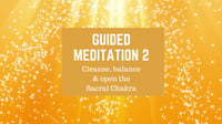 A Guided Meditation for the Sacral Chakra
