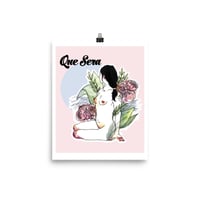 Image 2 of Que Sera Print