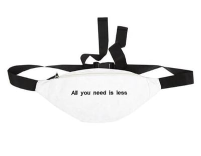 Image of "All you need is less" (white)