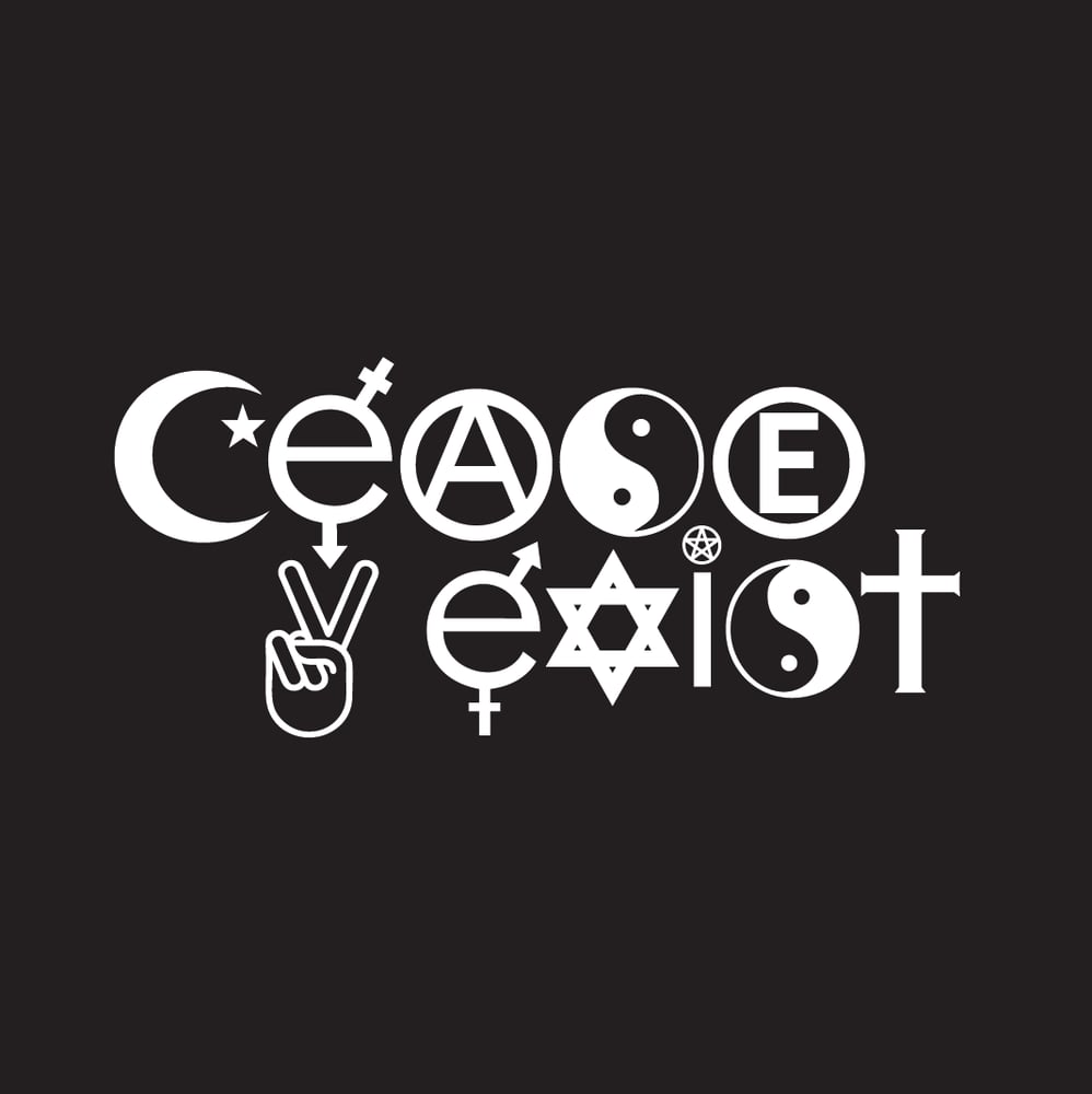Image of CEASE 2 EXIST T SHIRT