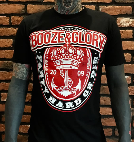Image of Booze & Glory Party Hard Tshirt