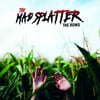 Mad Splatter - The Rows (12")
