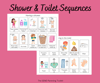 Shower & Toileting sequence 