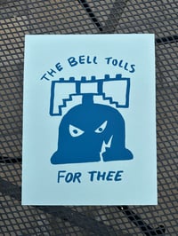 Image 3 of The Bell Tolls for Thee