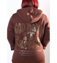 Image 2 of Chocolate  “God Made It Happen” Hoodie